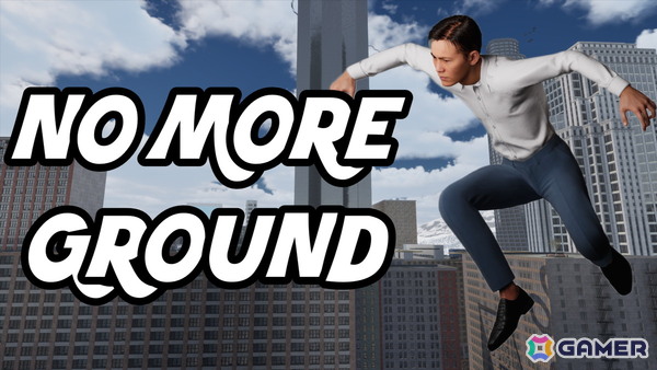 苦行系3Dアクション「No More Ground」の体験版がSteamで配信！パルクールアクションを駆使して頂上を目指そうの画像1
