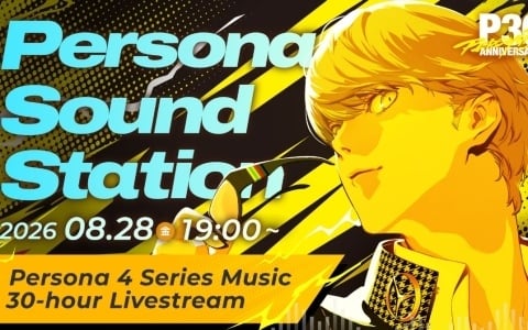 「ペルソナ4」シリーズの楽曲を30時間にわたり楽しめる一夜限りのスペシャル音楽イベント「Persona Sound Station Vol.3」が8月28日19時より配信！