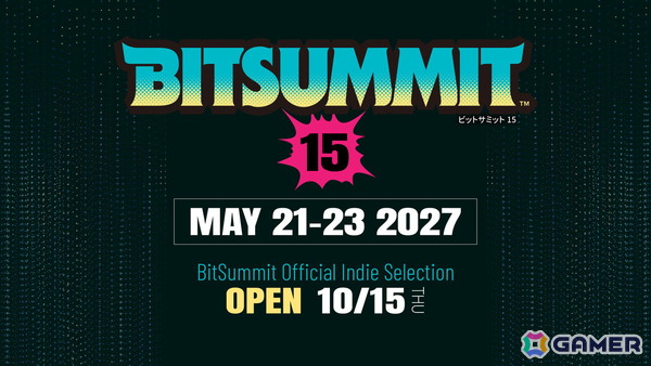 「BitSummit 2027」一般出展者向け「Official Indie Selection」の募集が開始！の画像1