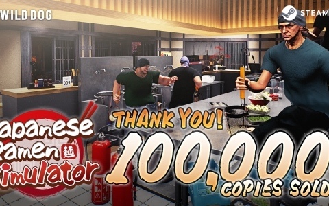 ラーメン屋シミュレーション「Japanese Ramen Simulator」累計販売本数が10万本を突破！