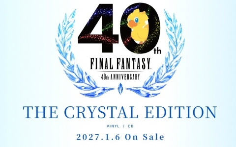 「ファイナルファンタジー」シリーズ40周年を記念したレコード＆CDが2027年1月6日に発売！シリーズ16作品から厳選した楽曲を1曲ずつ収録